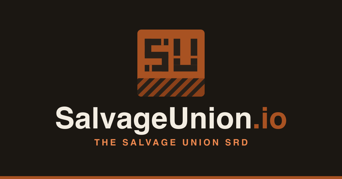 Salvage Union System Reference Document
